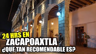 Zacapoaxtla Puebla  ¿Que tan recomendable es [upl. by Rabelais]