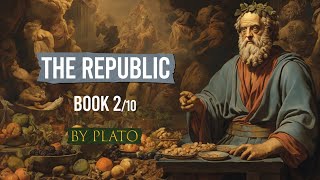 The Republic By Plato  Book 2 Audiobook [upl. by Arahk]