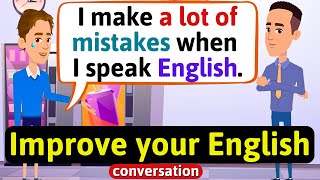 Conversation English Practice to Improve Your Listening and Speaking Skills [upl. by Aneehsor664]