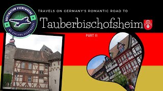 Exploring Tauberbischofsheim Medieval Magic on Germanys Romantic Road 🏰🍇 [upl. by Anicnarf514]