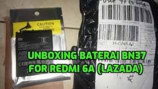 Unboxing Baterai Redmi 6A BN37 [upl. by Tarabar905]