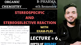 stereospecific and stereoselective reaction  organic chemistry  unit 2  b pharmacy sgsir [upl. by Nesyaj814]