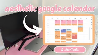 HOW TO MAKE YOUR GOOGLE CALENDAR AESTHETIC [upl. by Touber]