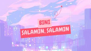 BINI  Salamin Salamin Lyric Video [upl. by Pascasia]