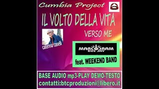 cumbia project IL VOLTO DELLA VITAVERSO ME  MarcoCramdj feat Weekend band [upl. by Lerat]