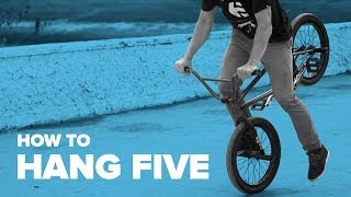 Как сделать хэнг файв на BMX How to Hang Five BMX [upl. by Janiuszck263]