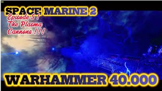 WARHAMMER 40000SPACE MARINE 2Episode 5 warhammer40kspacemarine2 warhammer40k spacemarine2 [upl. by Ecirtel]