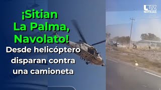 Militares sitian La Palma Navolato tras fuertes enfrentamientos [upl. by Eigla]