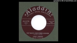 Jordan Louis amp his Tympany 5  Fat Back amp Corn Liquor  1955 [upl. by Lezah]