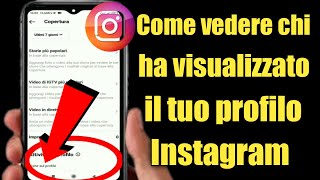 Come sapere chi ha visualizzato il mio profilo Instagram 2022 [upl. by Hamas]