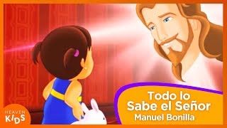 Manuel Bonilla  Todo Lo Sabe El Señor  Viva El Amor [upl. by Yleen]