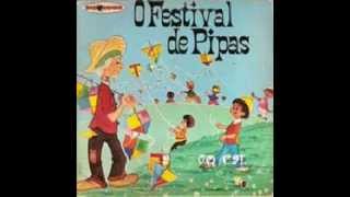 O Festival de Pipas  Disquinho  Completa [upl. by Roz994]