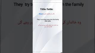 TittleTattle meaning in urdu Tittltattle sentence TittleTattle nounEnglish course [upl. by Leamaj]