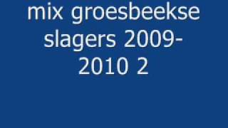 mix groesbeekse slagers 20092010 [upl. by Odelinda404]