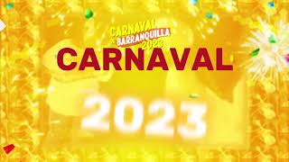 MIX CARNAVALERO  CARNAVAL BARRANQUILLA 2023 [upl. by Asp302]