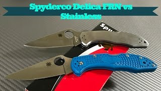 Spyderco Delica FRN vs Steel scale version [upl. by Oijile]