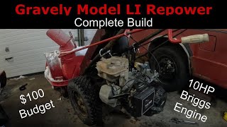 Gravely Model LI 10HP Repower  Complete Build [upl. by Arol]