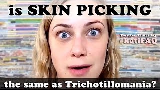 Is Skin Picking The Same As Trichotillomania Twitter Thursday KatiFAQ  Kati Morton [upl. by Fesuy32]