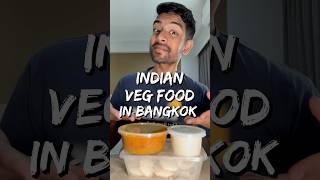 Authentic Indian Veg Food in Bangkok 🇹🇭🥗🥦 [upl. by Sarson]