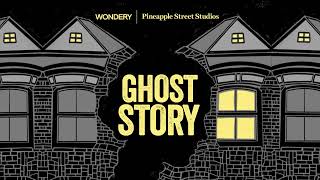 Ghost Story  Podcast Trailer [upl. by Eehc]