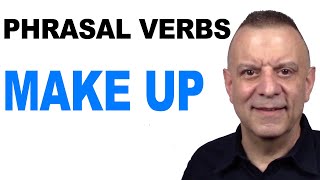 Phrasal Verbs In English Grammar Using MAKE UP [upl. by Ranger]