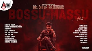 BossuMassu Dr Shiva Rajkumar Hits  Audio Jukebox  Kannada Selected Songs  anandaudiokannada [upl. by Maxa284]