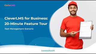 CleverLMS for Business 20Minute Feature Tour Task Management [upl. by Thorpe]