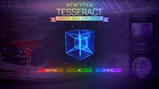 I GOT THE NEW TESSERACT GOAL EXPLOSION IN ROCKET LEAGUE  BEST GOAL EXPLOSION [upl. by Aloiv]