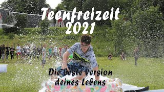 die beste Version deines Lebens  Teenfreizeit 2021 [upl. by Eyahc]