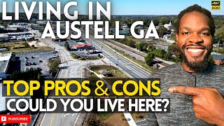 Living in Austell GA  Top Pros amp Cons  Could you live here  Austell GA Real Estate [upl. by Mckee533]