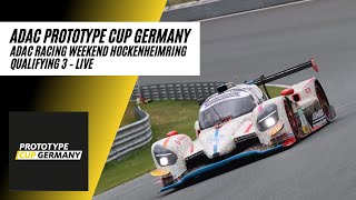 ADAC Prototype Cup Germany 2024  Racing Weekend Hockenheimring  Qualifying 3 Samstagmorgen – live [upl. by Adiazteb]