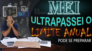 MEI  Ultrapassou o Limite Veja o Valor a Pagar e Todos os Procedimentos Que Precisa Ser Feito [upl. by Porett196]