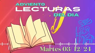 Lecturas Martes 03 Diciembre 2024 [upl. by Toback]