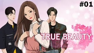 WEBTOON TRUE BEAUTY  BELEZA VERDADEIRA JuGyeong l Cap01 COMPLETO Em Português [upl. by Ordnazil]