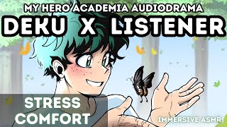 Deku x Listener Stress Comfort from Izuku Midoriya Immersive Character ASMR [upl. by Ahsenroc]