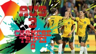 Matildas🇦🇺 vs Chinese TaipeiWomens Olympic Qualifier [upl. by Hashum296]