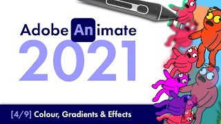 Adobe Animate 2021 Colour Gradients and Effects 4  Beginners Tutorial [upl. by Lenad]