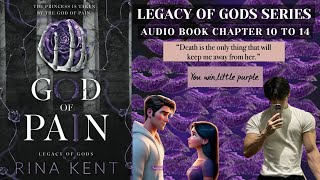 GOD OF PAIN💜 CHAPTER 10 TO 14 AUDIOBOOK  RINA KENT  DARK ROMANCE🖤 love audiobook trending [upl. by Maddie]