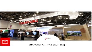 CHANGHONG 701sqm  204sqm  IFA BERLIN 2024 [upl. by Anitneuq976]