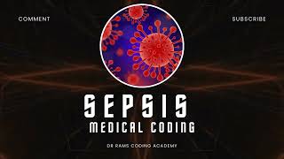 Sepsis  Septicemia  SIRS  Medical Coding Quiz  20  Dr Rams Medical Coding Academy [upl. by Cutler]