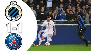 Club Brugg3 vs PSG 11   Extended Highlights All Goals 2021 HD [upl. by Bonar35]