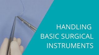 Handling basic surgical instruments [upl. by Klement730]