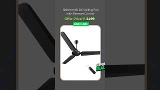 BLDC Ceiling Fan Under 2500 ceilingfan bldcfan [upl. by Adeehsar]