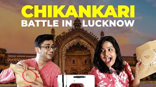 The Ultimate Chikankari FaceOff In Lucknow  Ok Tested [upl. by Hueston]