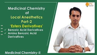 Local Anesthetics Medicinal Chemistry Part 2 Benzoic Acid amp Amino Benzoic Acid Derivatives [upl. by Lindahl179]