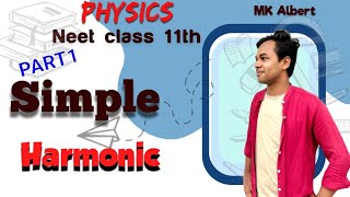 SIMPLE HARMONIC MOTION PART1V MAX AND A MAX FROM BASICCLASS11PHYSICS NEET2025 MK TRICKS [upl. by Grieve]