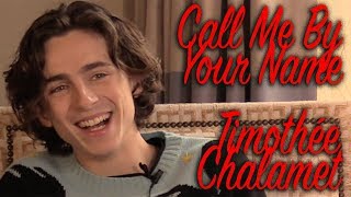 DP30 Call Me By Your Name Timothée Chalamet [upl. by Stoughton545]