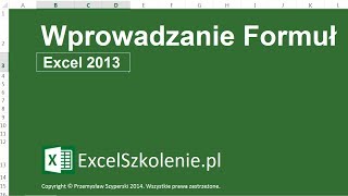 Wprowadzanie Formuł  Kurs Excel Podstawy [upl. by Aicilic]