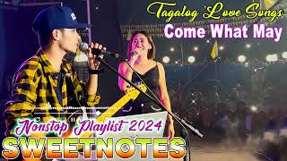 SWEETNOTES Nonstop Love Songs Medley 2024💥Best OPM of Sweetnotes💥SWEETNOTES Nonstop Playlist 2024 [upl. by Tali896]