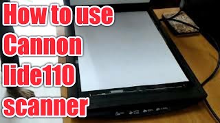 How to use Canon lide 110 scanner [upl. by Enidanreb459]